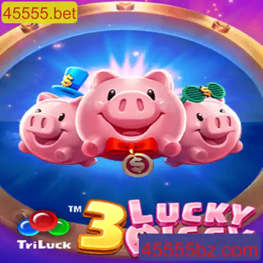 Explorando o 3LUCKYPIGGY: Um Mergulho no Jogo Inovador de 45555.bet
